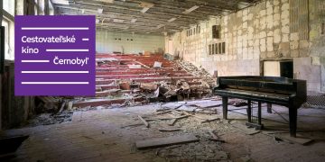 Tajomno okolo černobyľskej katastrofy. Cestovateľské kino navštívi mesto duchov