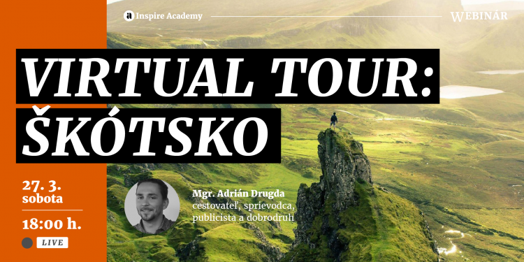 Škótsko je jednou z top destinácii. Jeho mystickú krásu odhalí zážitkový webinár